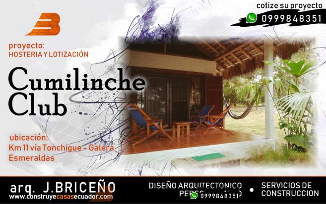 GALERIA PROYECTOS ENTREGADOS:  >2001 - Hosteria Cumilinche Club, Esmeraldas